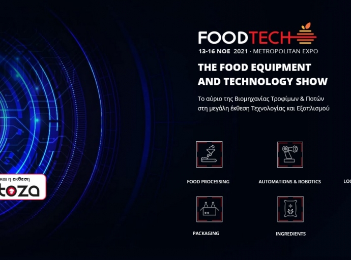 FOODTECH 2021: Προχωράνε δυναμικά οι προετοιμασίες!