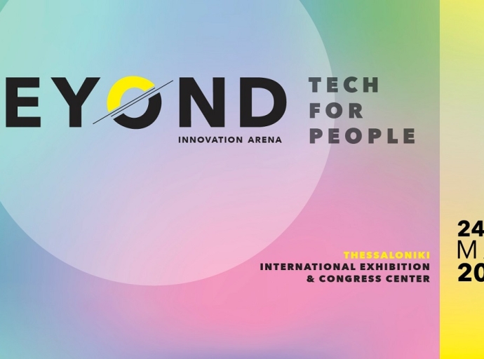 Beyond 2023: Από τις 24 έως τις 26 Μαΐου το πολυγεγονός καινοτομίας και τεχνολογίας στη Θεσσαλονίκη