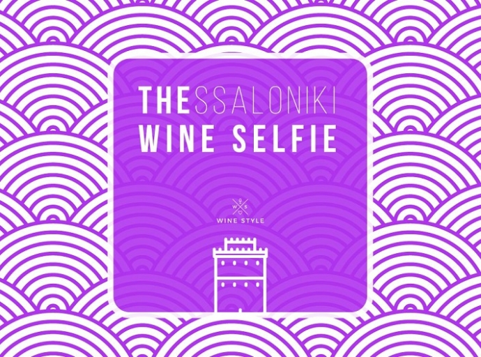 Το THESSALONIKI WINE SELFIE επιστρέφει στις 24 &amp; 25 Σεπτεμβρίου 2023 