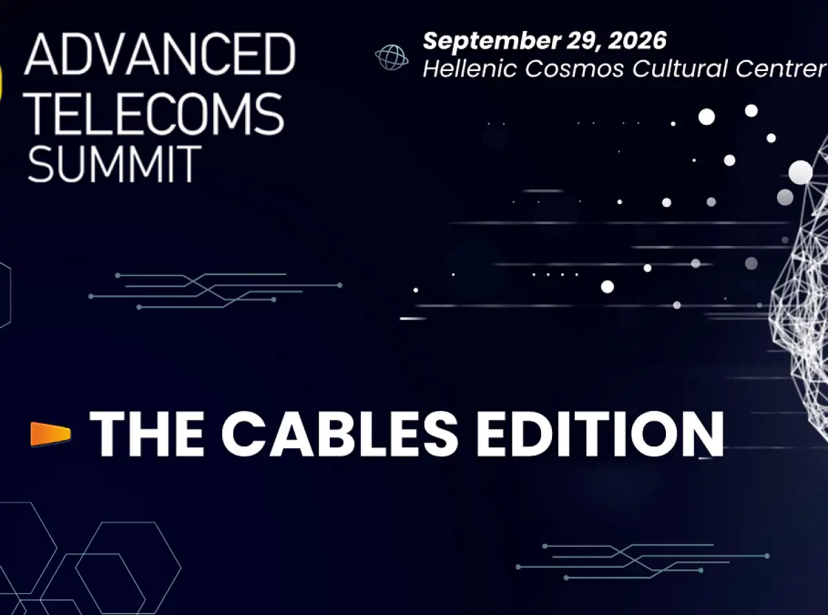 Προλάβετε τα Super Early Bird εισιτήρια του Advanced Telecoms Summit 2026